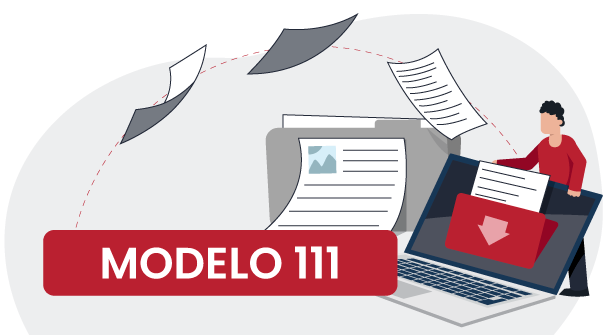 Modelo 111: Declaración trimestral de retenciones y pagos a cuenta derivados del trabajo, actividades económicas, premios y rentas imputadas.